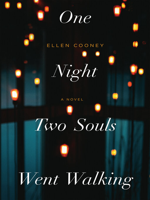 Title details for One Night Two Souls Went Walking by Ellen Cooney - Wait list